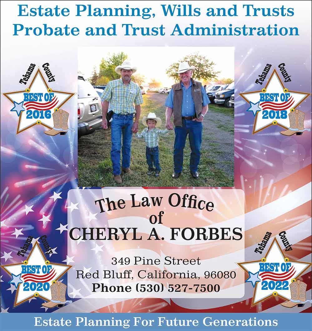 Estate Planning, Wills and Trusts, Probate and Trust Administration | Law Office of Cheryl A. Forbes | Estate Planning For Future Generations | Best Of Tehama County 2016, 2018, 2020, 2022